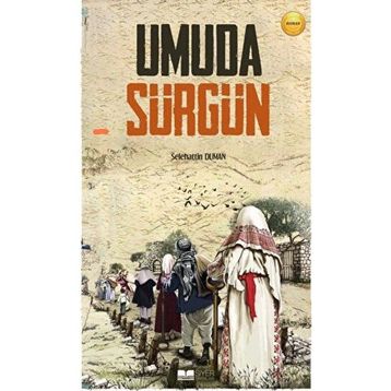 Umuda Sürgün Siyer Yayınları