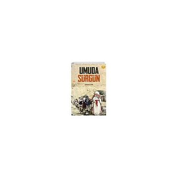 Umuda Sürgün Siyer Yayınları