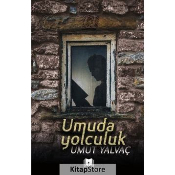 Umuda Yolculuk - Umut Yalvaç