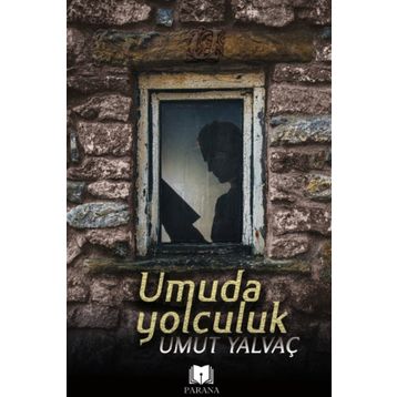 Umuda Yolculuk - Umut Yalvaç