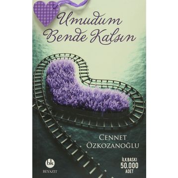 Umudum Bende Kalsın - Cennet Özkozanoğlu