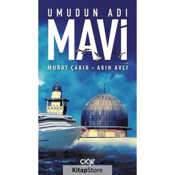 Umudun Adı Mavi - Murat Çakır