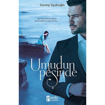 Umudun Peşinde - Zeynep Sipahioğlu