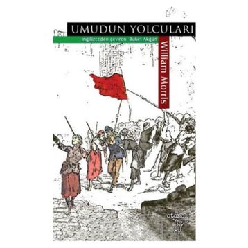 UMUDUN YOLCULARI - WILLIAM MORRIS