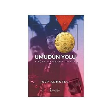Umudun Yolu - Alp Armutlu
