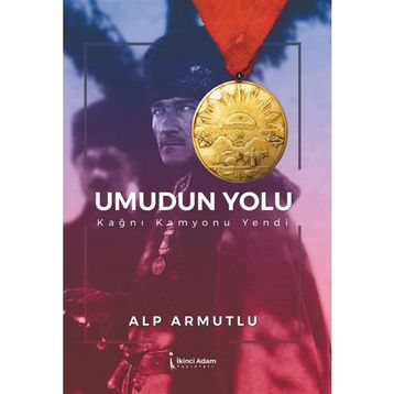 Umudun Yolu - Alp Armutlu