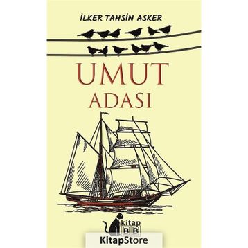 Umut Adası - İlker Tahsin Asker