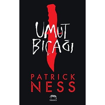 Umut Bıçağı - Patrick Ness