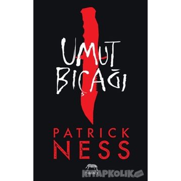 Umut Bıçağı - Patrick Ness