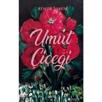 Umut Çiçeği - Aynur Şahin