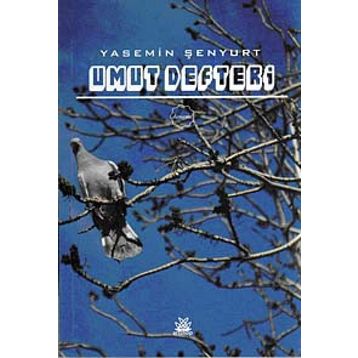 UMUT DEFTERI - YASEMIN ŞENYURT