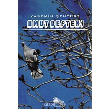 UMUT DEFTERI - YASEMIN ŞENYURT