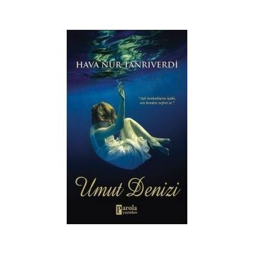 Umut Denizi - Hava Nur Tanrıverdi