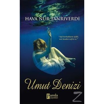 Umut Denizi - Hava Nur Tanrıverdi