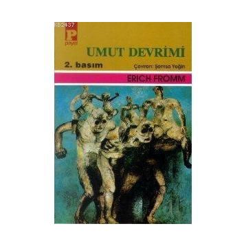 UMUT DEVRIMI - ERICH FROMM