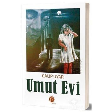 Umut Evi - Galip Uyar
