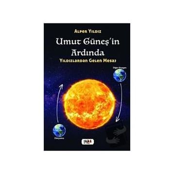 Umut Güneşin Ardında - Alper Yıldız