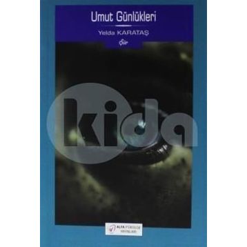Umut Günlükleri - Yelda Karataş