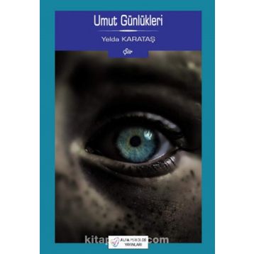 Umut Günlükleri - Yelda Karataş