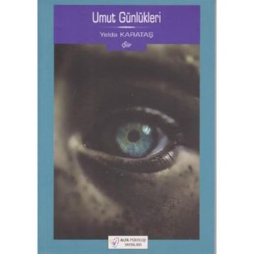 Umut Günlükleri - Yelda Karataş