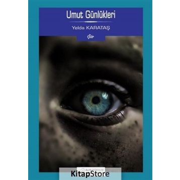 Umut Günlükleri - Yelda Karataş