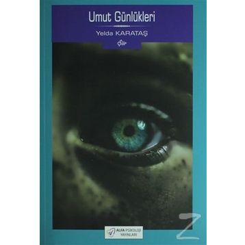 Umut Günlükleri - Yelda Karataş