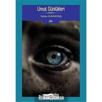 Umut Günlükleri - Yelda Karataş