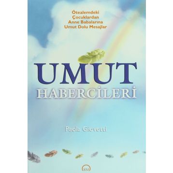Umut Habercileri - Paola Giovetti
