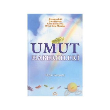 Umut Habercileri - Paola Giovetti