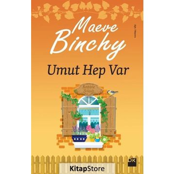 Umut Hep Var - Maeve Binchy