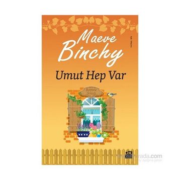 Umut Hep Var - Maeve Binchy