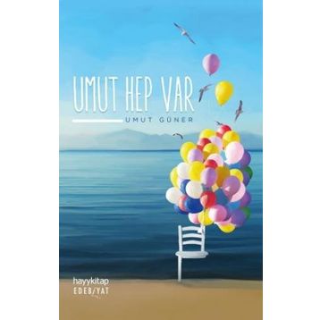 Umut Hep Var - Umut Güner