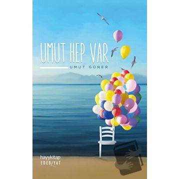 Umut Hep Var - Umut Güner