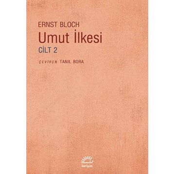 UMUT İLKESİ CILT 2 - ERNST BLOCH