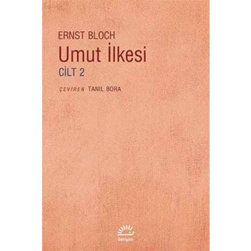 UMUT İLKESİ CILT 2 - ERNST BLOCH