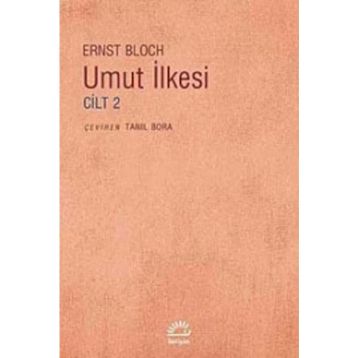 UMUT İLKESİ CILT 2 - ERNST BLOCH