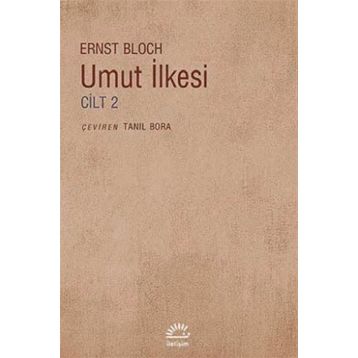 UMUT İLKESİ CILT 2 - ERNST BLOCH