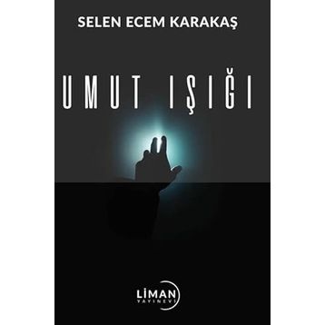 Umut Işığı - Ufuk Uçar