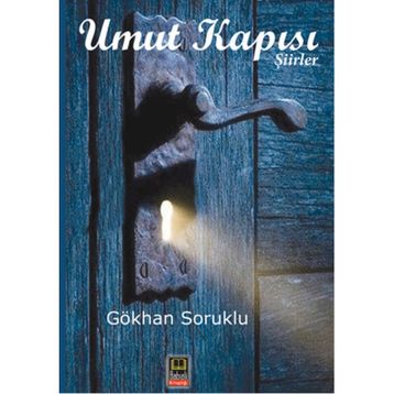Umut Kapısı - Gökhan Soruklu