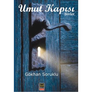 Umut Kapısı - Gökhan Soruklu