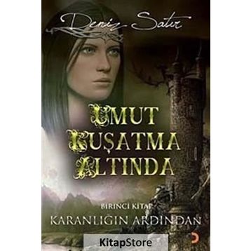 UMUT KUŞATMA ALTINDA - DENIZ SATIR