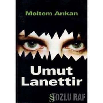 Umut Lanettir - Meltem Arıkan