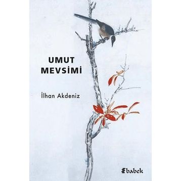 Umut Mevsimi İlhan Akdeniz