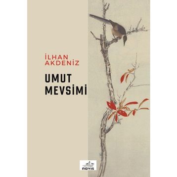 Umut Mevsimi İlhan Akdeniz