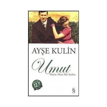 Umut Midi Boy - Ayşe Kulin