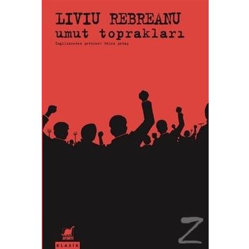 Umut Toprakları - Liviu Rebreanu
