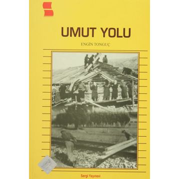 Umut Yolu - Dr. Engin Tonguç