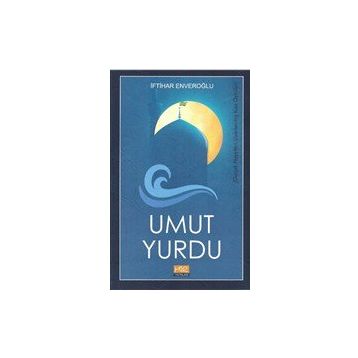 Umut Yurdu - İftihar Enveroğlu