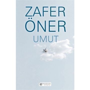 Umutla... - Zafer Öner