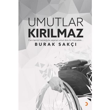 Umutlar Kırılmaz - Burak Sakçı